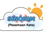 Pengertian Sinonim dan Contohnya Pengertian Sinonim dan Contohnya